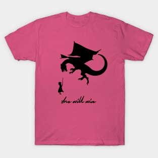 She Will Win T-Shirt